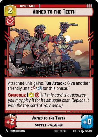 Armed to the Teeth (175/262) - SOTG - Uncommon - Foil