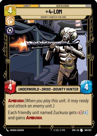 4-LOM - Bounty Hunter for Hire (188/262) - SOTG - Uncommon