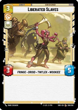 Liberated Slaves (200/262) - SOTG - Common
