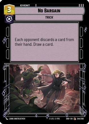 No Bargain (244/262) - SOTG - Common