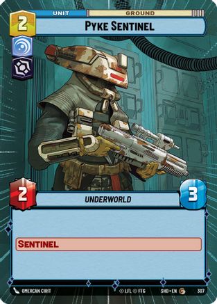 Pyke Sentinel (Hyperspace) (307) - SOTG - Common - Foil