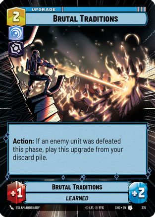 Brutal Traditions (Hyperspace) (315) - SOTG - Uncommon - Foil