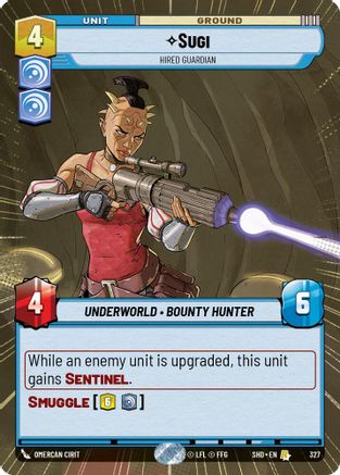 Sugi - Hired Guardian (Hyperspace) (327) - SOTG - Rare