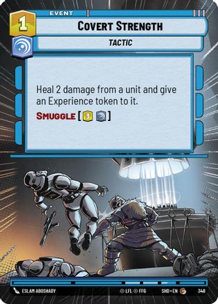 Covert Strength (Hyperspace) (348) - SOTG - Common