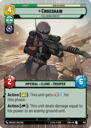 Crosshair - Following Orders (Hyperspace) (356) - SOTG - Uncommon