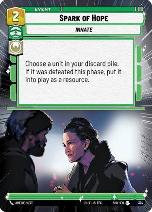 Spark of Hope (Hyperspace) (374) - SOTG - Uncommon