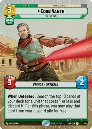 Cobb Vanth - The Marshal (Hyperspace) (384) - SOTG - Rare - Foil