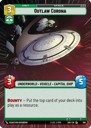 Outlaw Corona (Hyperspace) (385) - SOTG - Common - Foil