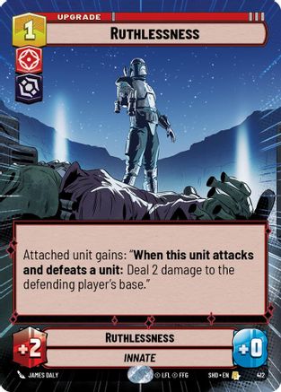 Ruthlessness (Hyperspace) (412) - SOTG - Rare