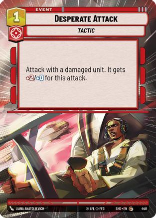 Desperate Attack (Hyperspace) (448) - SOTG - Common
