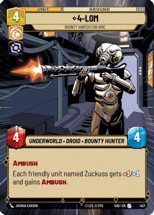 4-LOM - Bounty Hunter for Hire (Hyperspace) (457) - SOTG - Uncommon