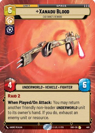 Xanadu Blood - Cad Bane's Reward (Hyperspace) (460) - SOTG - Rare