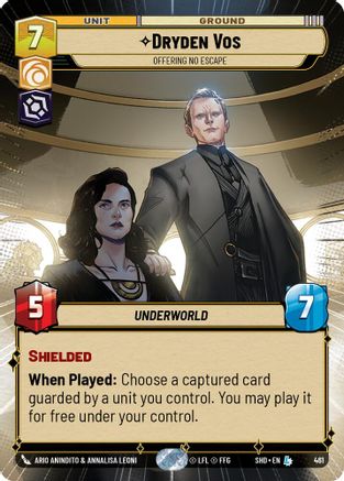 Dryden Vos - Offering No Escape (Hyperspace) (461) - SOTG - Legendary