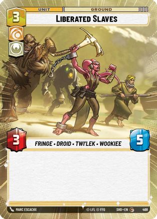 Liberated Slaves (Hyperspace) (468) - SOTG - Common - Foil
