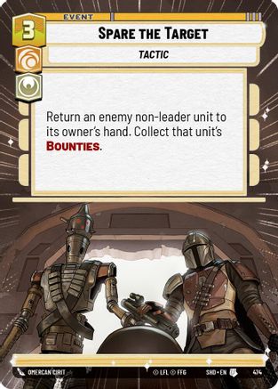 Spare the Target (Hyperspace) (474) - SOTG - Uncommon - Foil