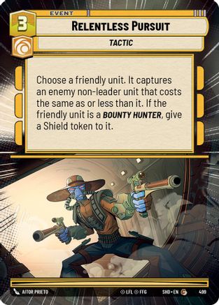 Relentless Pursuit (Hyperspace) (499) - SOTG - Common - Foil
