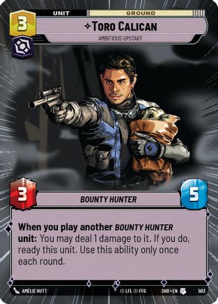 Toro Calican - Ambitious Upstart (Hyperspace) (503) - SOTG - Uncommon - Foil