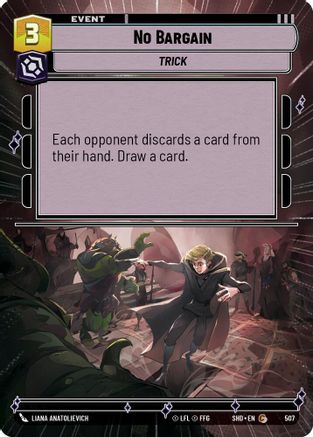 No Bargain (Hyperspace) (507) - SOTG - Common - Foil