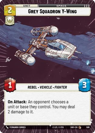 Grey Squadron Y-Wing (Hyperspace) (508) - SOTG - Common