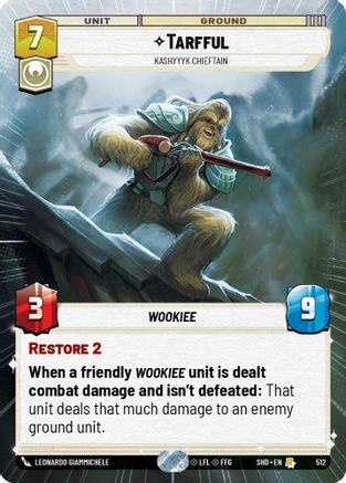 Tarfful - Kashyyyk Chieftain (Hyperspace) (512) - SOTG - Rare