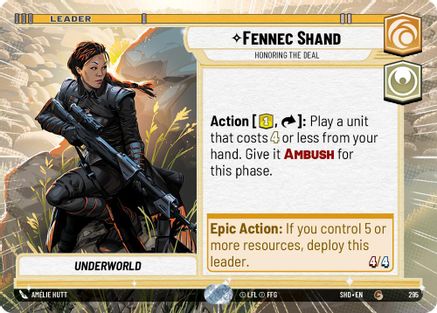 Fennec Shand - Honoring the Deal (Hyperspace) (295) - SOTG - Common
