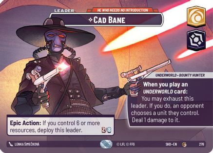 Cad Bane - He Who Needs No Introduction (Showcase) (276) - SOTG - Common - Foil