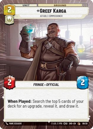 Greef Karga - Affable Commissioner (Hyperspace) (08/20) - SOTGWPP - Common