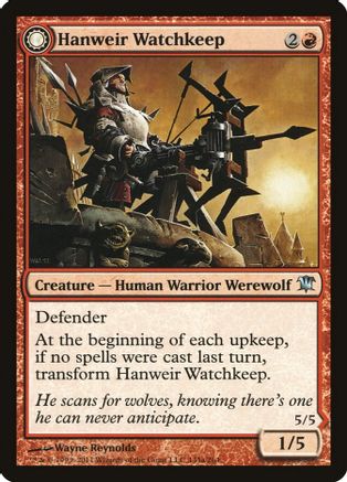 Hanweir Watchkeep // Bane of Hanweir (ISD-145) - uncommon: (Double Faced Transform)