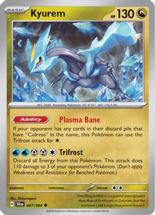 Kyurem (047/064) - SSF  - Uncommon - Reverse Holofoil