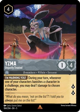 Yzma - Unjustly Treated (184/204) - Rare - Cold Foil