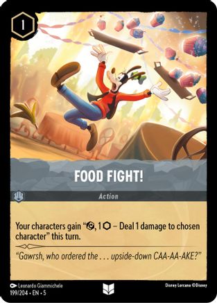 Food Fight! (199/204) - Uncommon - Cold Foil