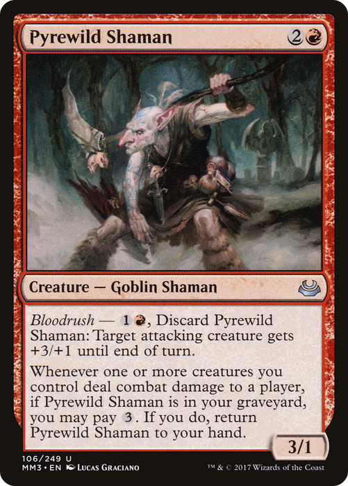 Pyrewild Shaman (MM3-106) - uncommon - Foil