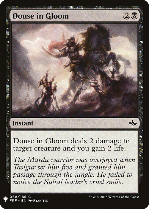 Douse in Gloom (LIST-FRF-68) - common