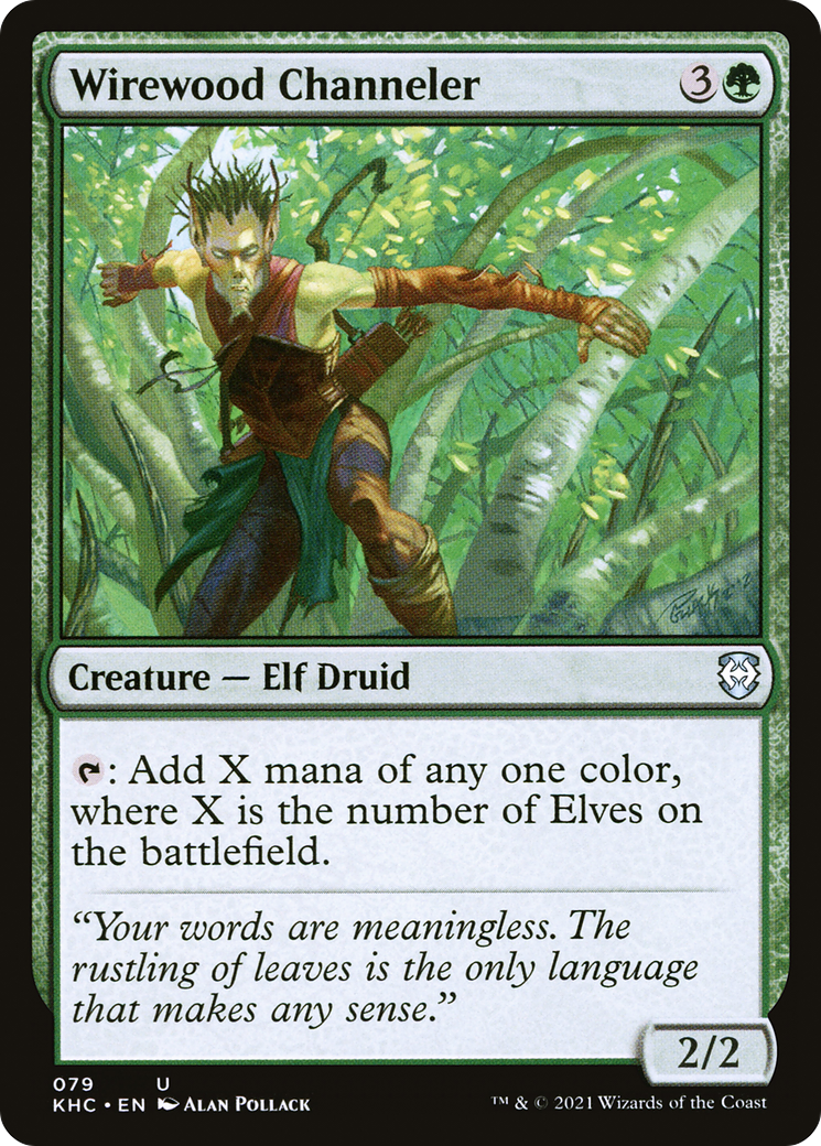 Wirewood Channeler (KHC-079) - uncommon