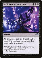 Malicious Malfunction (NEO-110) - uncommon