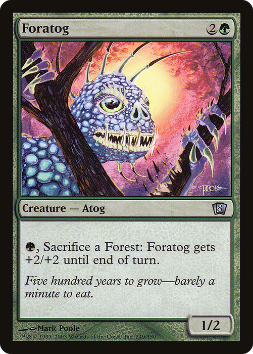 Foratog (8ED-249★) - uncommon - Foil