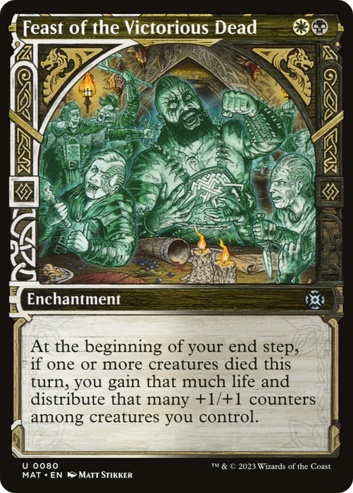 Feast of the Victorious Dead (MAT-080) - uncommon: (Showcase)