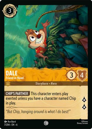 Dale - Friend in Need (7/204) - Common - Cold Foil
