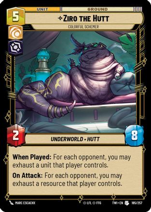 Ziro the Hutt - Colorful Schemer (185/257) - TOTR - Uncommon