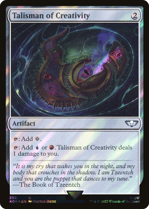 Talisman of Creativity (40K-253★) - uncommon - Foil