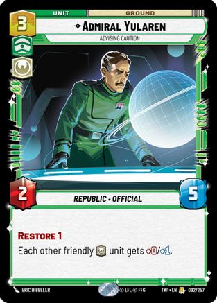 Admiral Yularen - Advising Caution (092/257) - TOTR - Rare