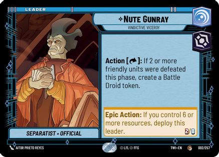 Nute Gunray - Vindictive Viceroy (002/257) - TOTR - Common