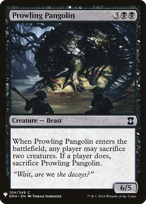 Prowling Pangolin (LIST-EMA-104) - common