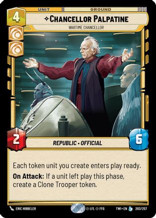 Chancellor Palpatine - Wartime Chancellor (203/257) - TOTR - Legendary