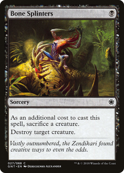 Bone Splinters (GNT-027) - common