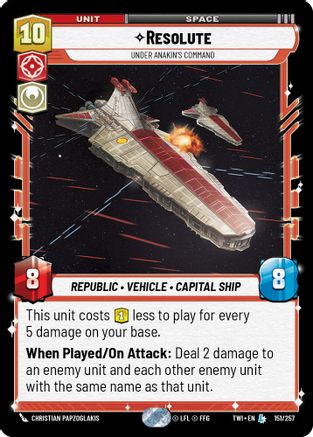 Resolute - Under Anakin's Command (151/257) - TOTR - Legendary - Foil