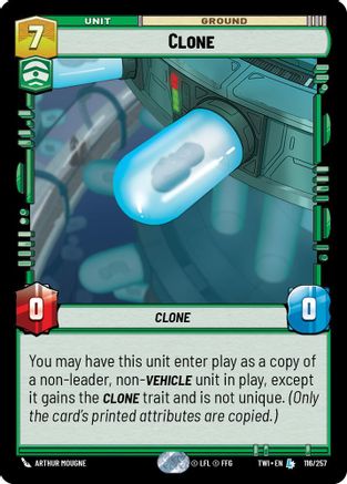 Clone (116/257) - TOTR - Legendary - Foil