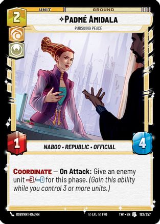 Padmé Amidala - Pursuing Peace (192/257) - TOTR - Uncommon