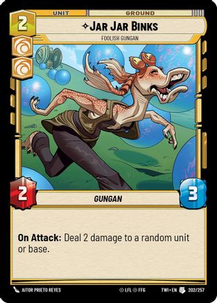 Jar Jar Binks - Foolish Gungan (202/257) - TOTR - Uncommon