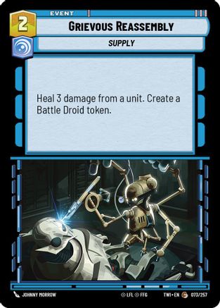 Grievous Reassembly (073/257) - TOTR - Common